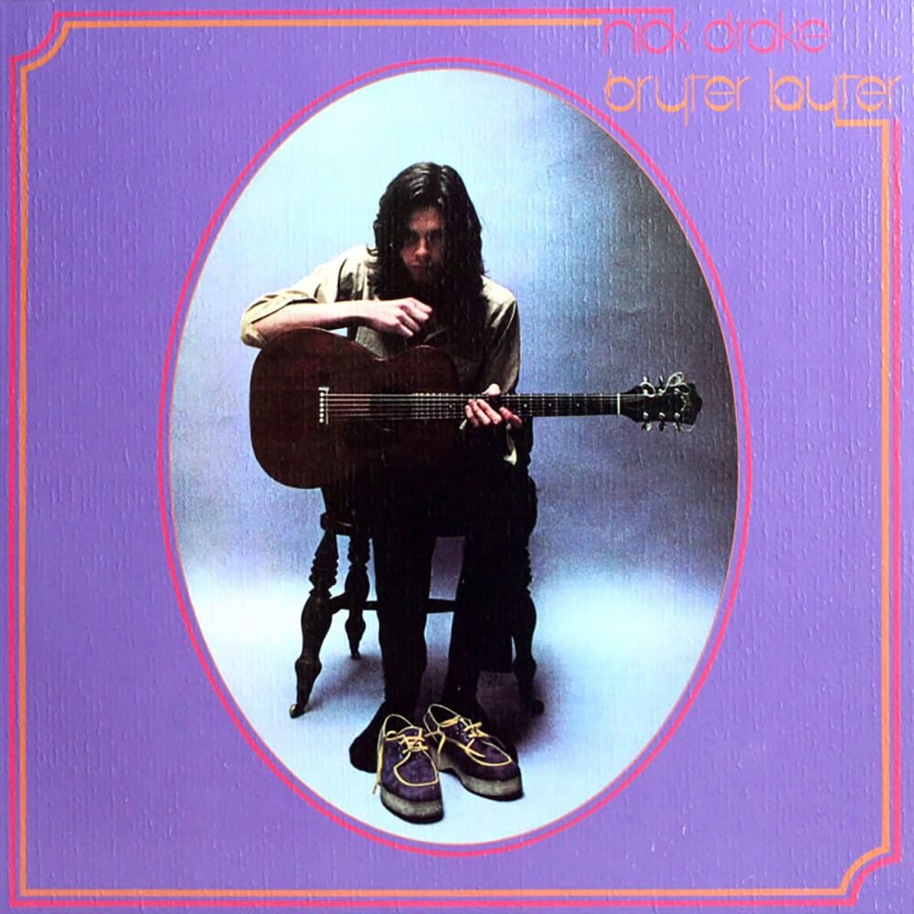 Nick Drake / Bryter Layter