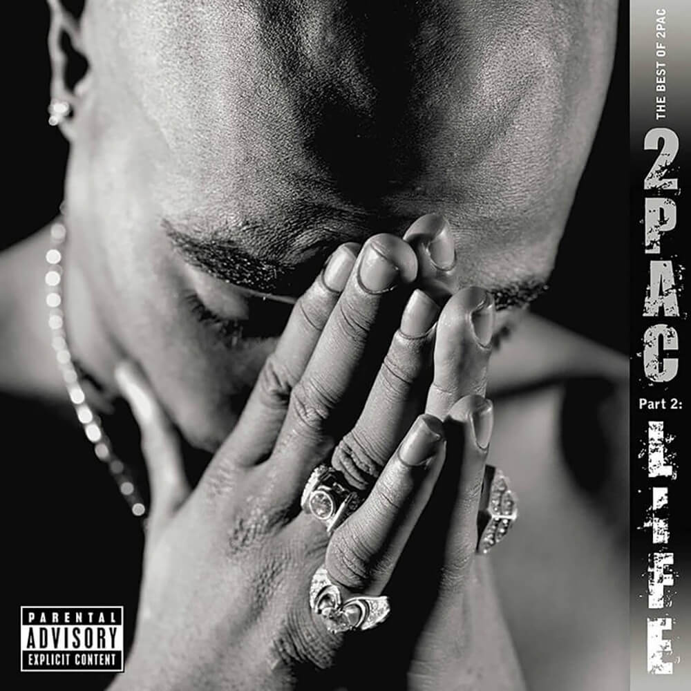 2Pac / The Best Of 2Pac - Part 2: Life