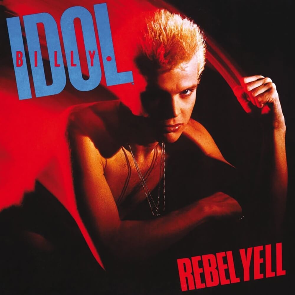 Billy Idol / Rebel Yell