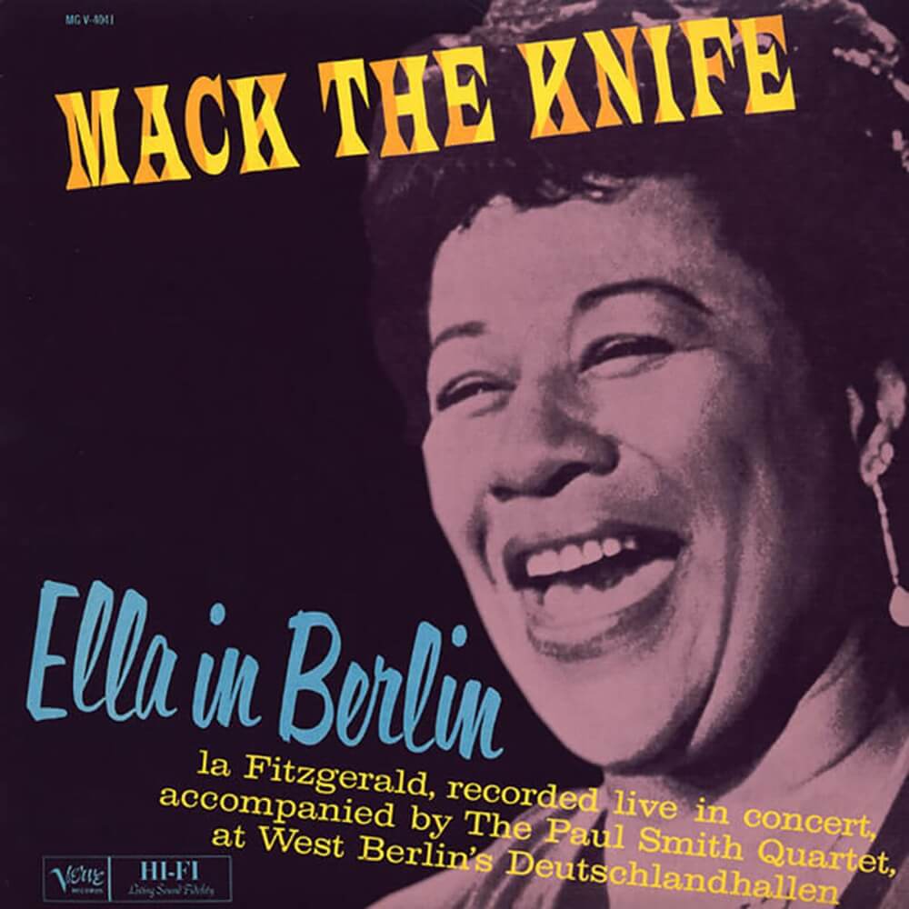 Ella Fitzgerald / Mack The Knife - Ella In Berlin Ella Fitzgerald / Mack The Knife - Ella In Berlin - фото 1