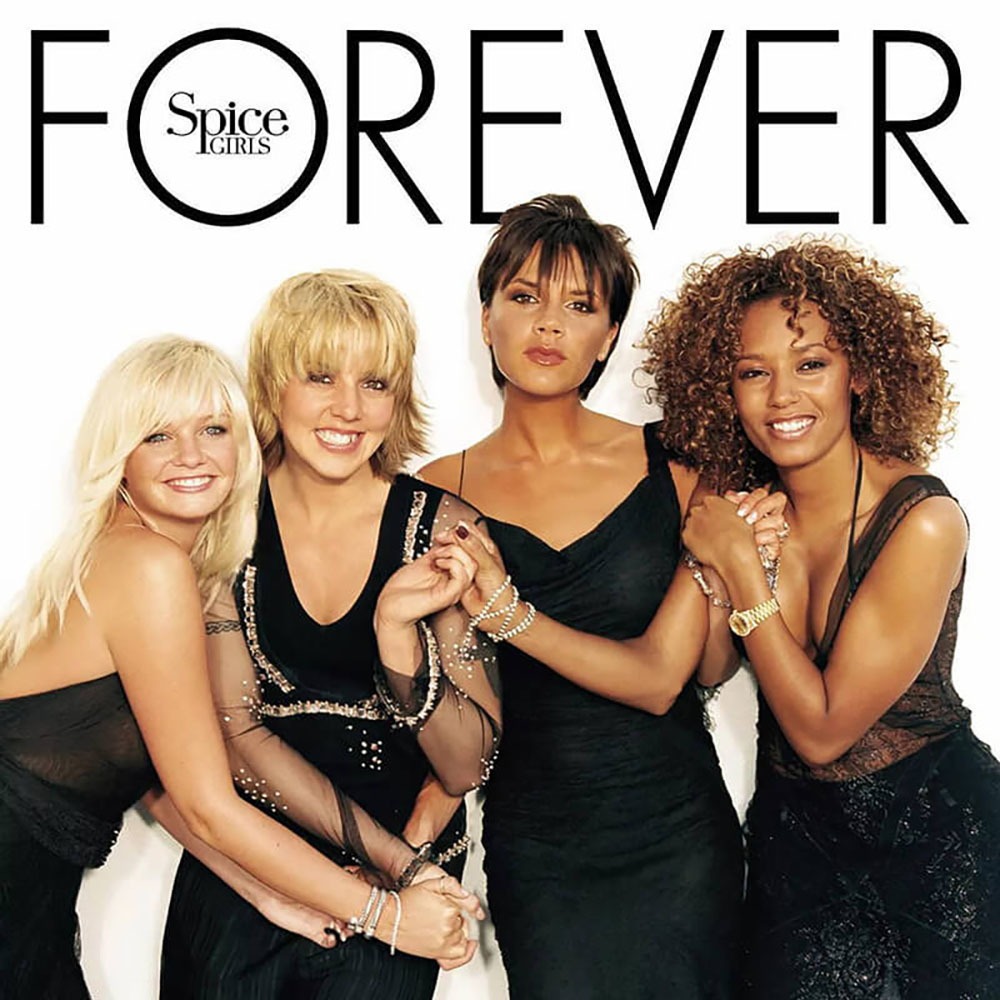 Spice Girls / Forever