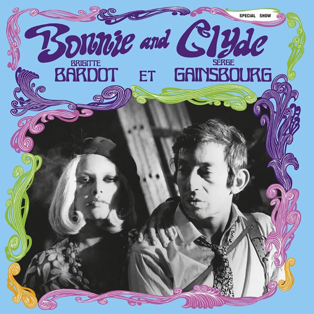 Brigitte Bardot et Serge Gainsbourg / Bonnie And Clyde