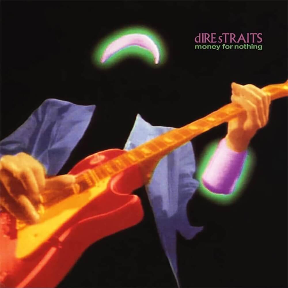Dire Straits / Money For Nothing