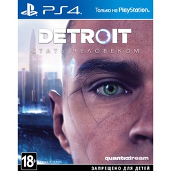 SCEE Detroit: Стать человеком PS4, русская версия SCEE Detroit: Стать человеком PS4, русская версия